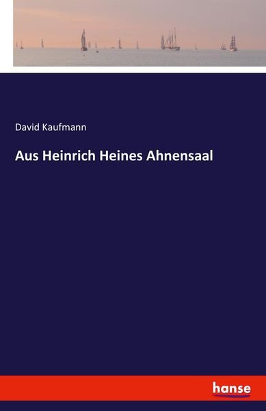 Aus Heinrich Heines Ahnensaal