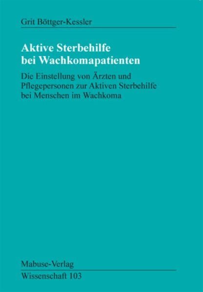 Aktive Sterbehilfe bei Wachkomapatienten
