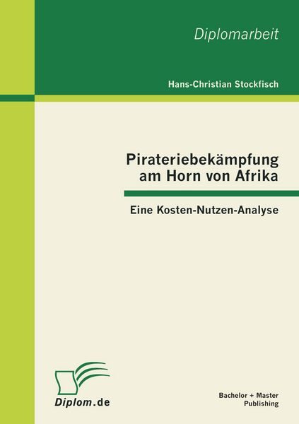 Pirateriebekämpfung am Horn von Afrika