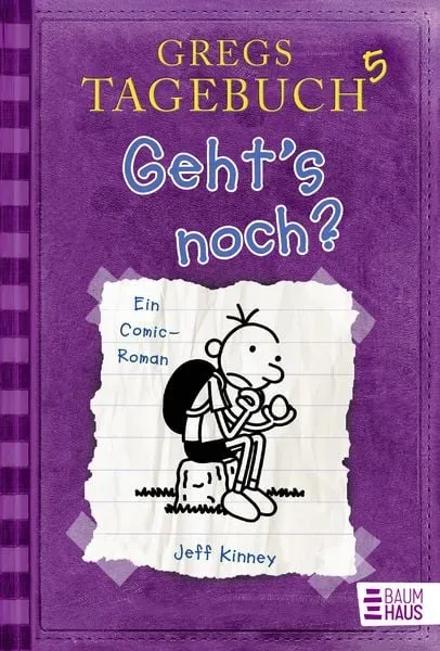 Geht's noch? / Gregs Tagebuch Band 5