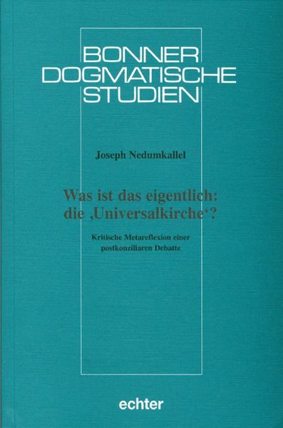 Was ist das eigentlich: die Universalkirche?