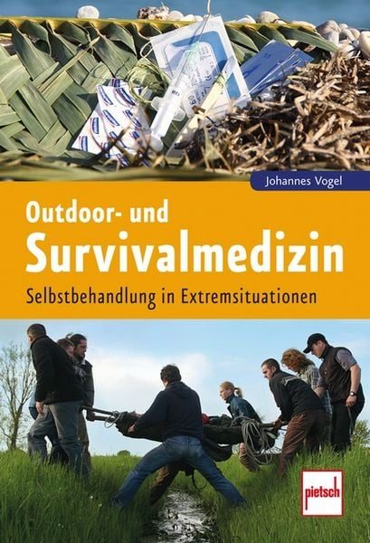 Outdoor- und Survivalmedizin Pietsch 978-3-613-50835-4