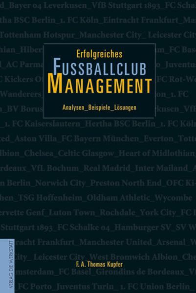 Erfolgreiches Fußballclub Management, m. CD-ROM