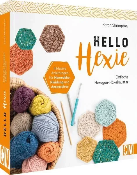 Hello Hexie ? Einfache Hexagon-Häkelmuster