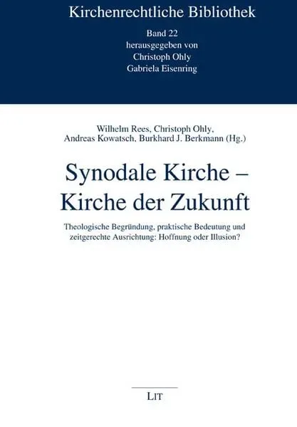 Synodale Kirche ? Kirche der Zukunft