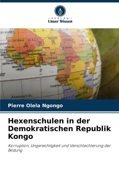Hexenschulen in der Demokratischen Republik Kongo