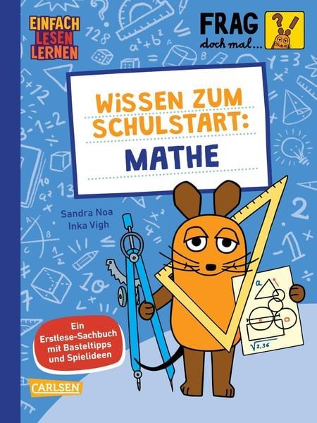 Sachbuch Frag doch mal die Maus: Wissen zum Schulstart - Mathe