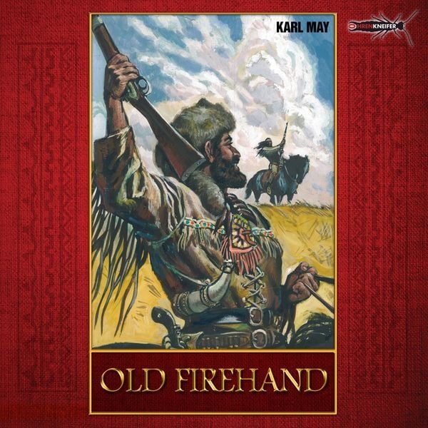 Old Firehand, 2 Audio-CDs