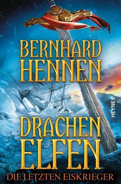 Drachenelfen Band 4: Die letzten Eiskrieger