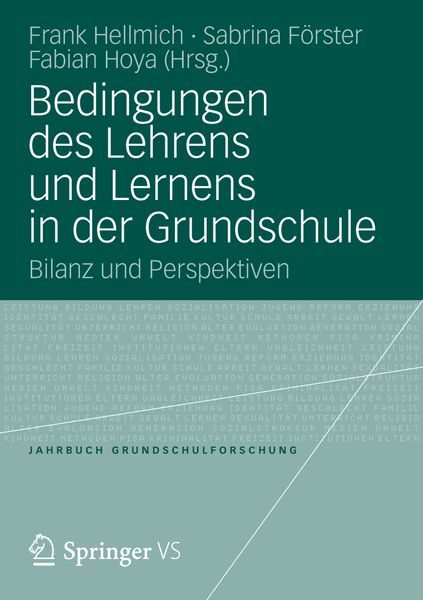 Bedingungen des Lehrens und Lernens in der Grundschule