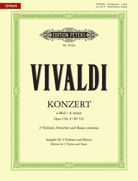 Konzert für 2 Violinen, Streicher und Basso continuo  a-Moll op.3,8 RV 522, Klavierpartitur und Violinstimmen