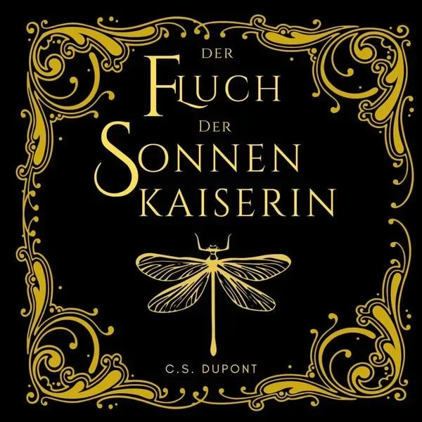 Der Fluch der Sonnenkaiserin