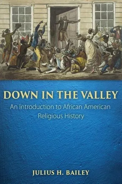 Bailey, J: Down in the Valley