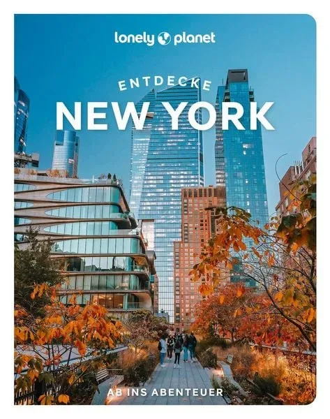 LONELY PLANET Reiseführer Entdecke New York