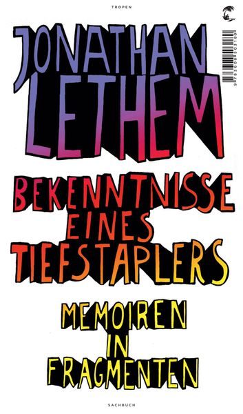 Lethem, J: Bekenntnisse eines Tiefstaplers.