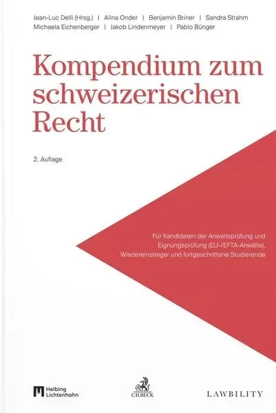 Kompendium zum schweizerischen Recht