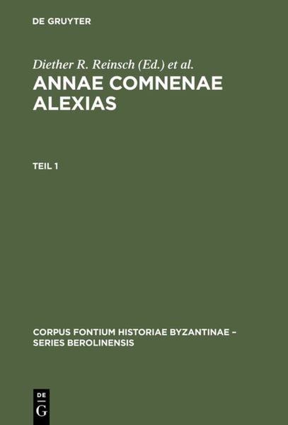 Annae Comnenae Alexias, 2 Bde.