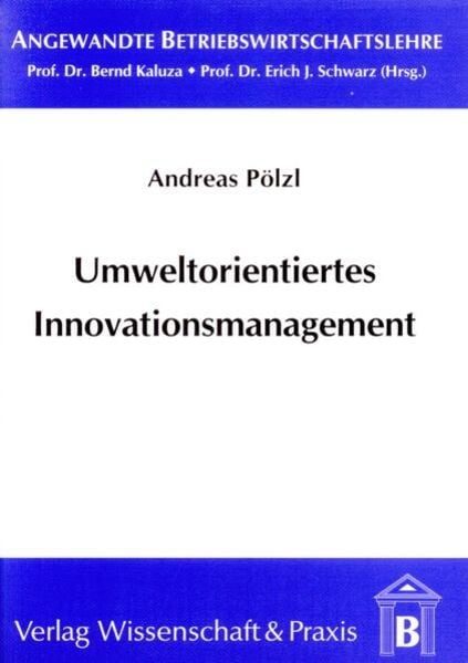 Umweltorientiertes Innovationsmanagement