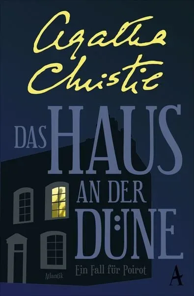Das Haus an der Düne / Ein Fall für Hercule Poirot Band 7