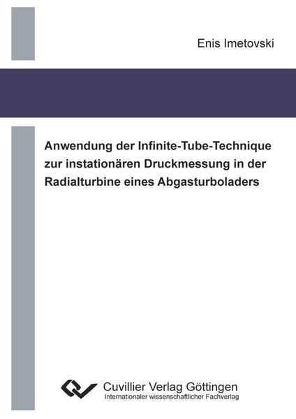 Anwendung der Infinite-Tube-Technique zur instationären Druckmessung in der Radialturbine eines Abgasturboladers