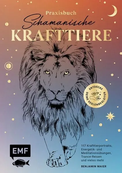 EMF Edition Michael Fischer - Praxisbuch Schamanische Krafttiere - Entdecke deine Seelenbegleiter, Multicolor