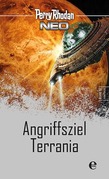 Perry Rhodan NEO, Angriffsziel Terrania