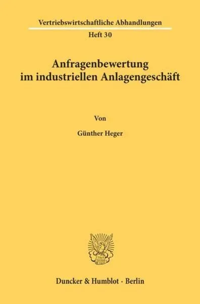 Anfragenbewertung im industriellen Anlagengeschäft.