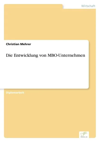 Die Entwicklung von MBO-Unternehmen