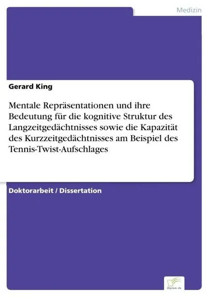 Mentale Repräsentationen und ihre Bedeutung für die kognitive Struktur des Langz