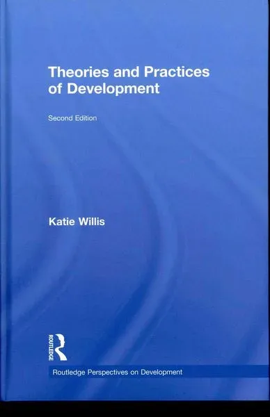 Willis, K: Theories and Practices of Development