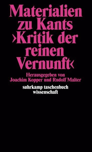 Materialien zu Kants 'Kritik der reinen Vernunft'