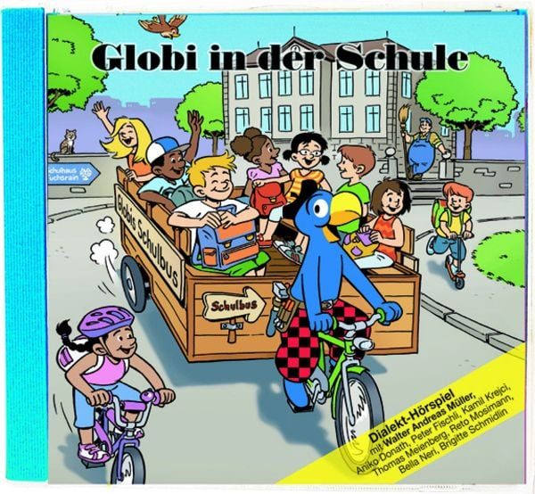 Globi Verlag Globi Verlag H?rbuch Globi in