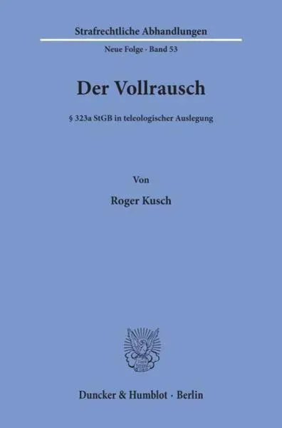 Der Vollrausch.