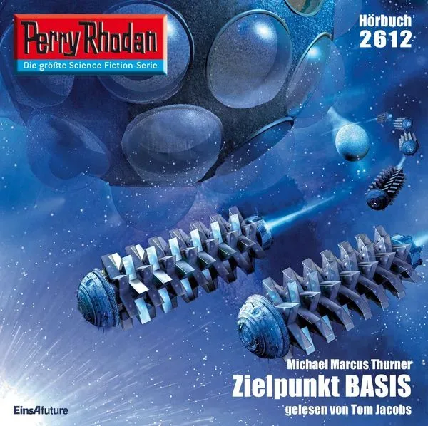 Perry Rhodan 2612: Zielpunkt BASIS