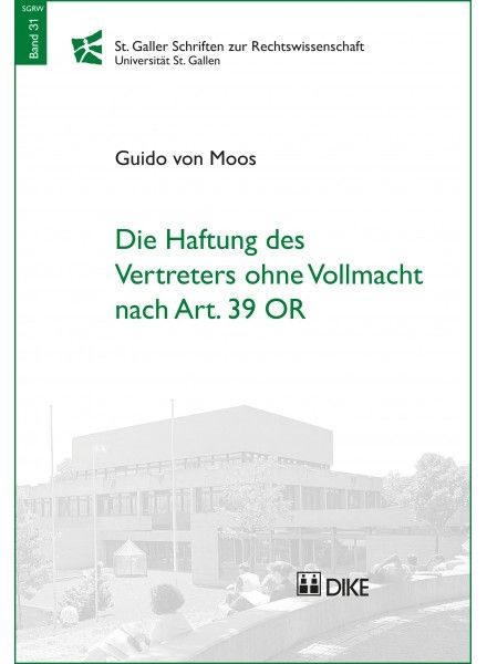 Die Haftung des Vertreters ohne Vollmacht nach Art. 39 OR