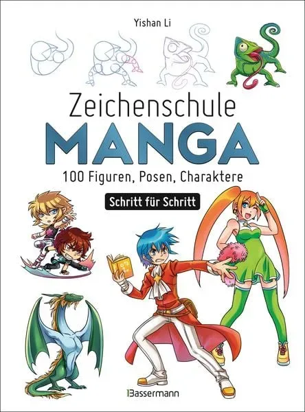 Bassermann - Zeichenschule Manga - 100 Figuren, Posen, Charaktere Schritt für Schritt, Multicolor