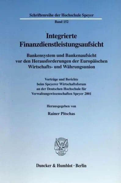 Integrierte Finanzdienstleistungsaufsicht.