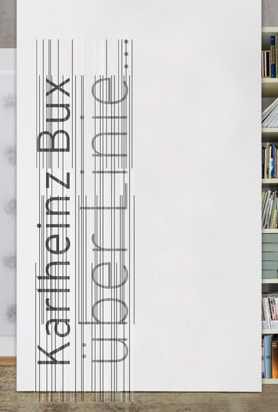 Karlheinz Bux - über Linie