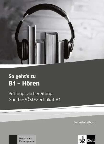 So geht?s zu B1 - Hören