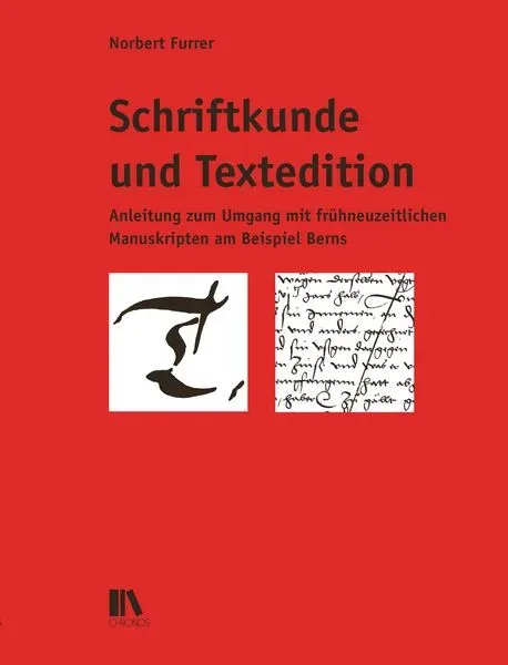 Schriftkunde und Textedition