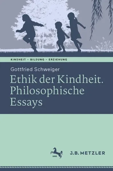 Ethik der Kindheit