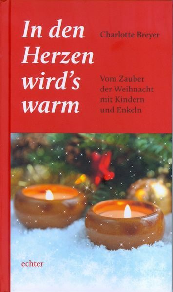 In den Herzen wirds warm