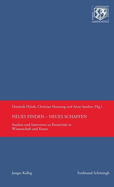 Neues finden - Neues schaffen