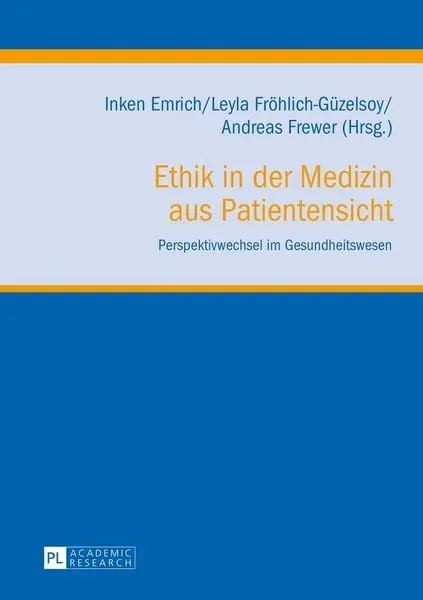 Ethik in der Medizin aus Patientensicht