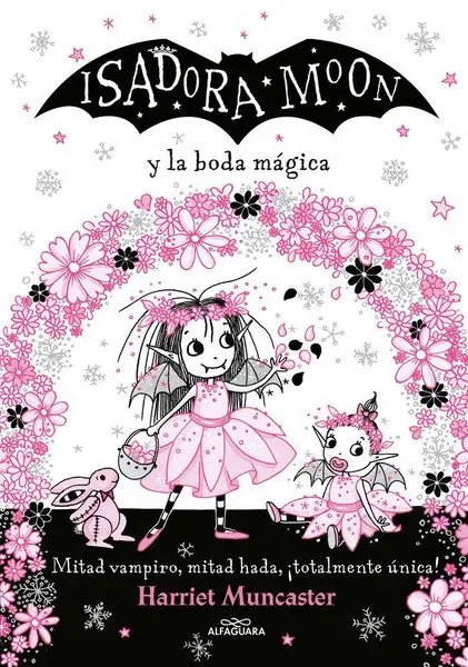 Isadora Moon Y La Boda Mágica / Isadora Moon Goes to a Wedding