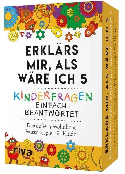 Erklärs mir, als wäre ich 5 ? Kinderfragen einfach beantwortet
