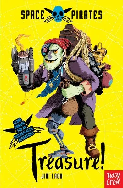 Ladd, J: Space Pirates: Treasure