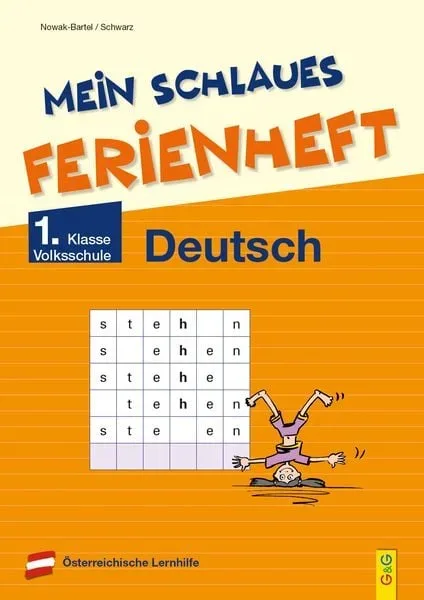 Mein schlaues Ferienheft Deutsch ? 1. Klasse Volksschule