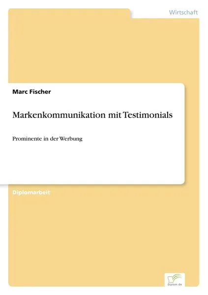 Markenkommunikation mit Testimonials