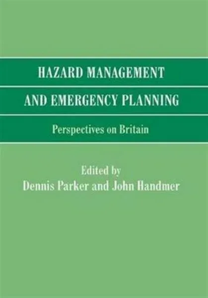 Parker, D: Hazard Management and Emergency Planning
